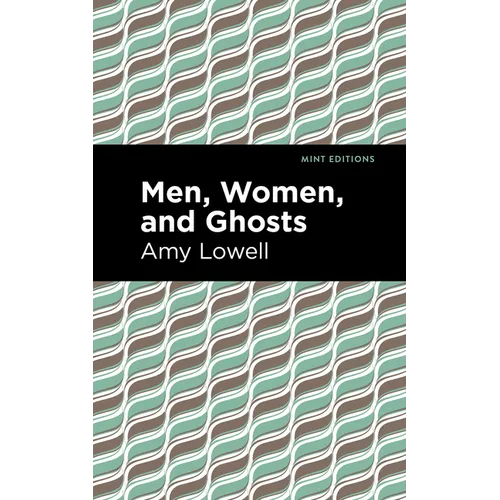 Men, Women and Ghosts - Paperback