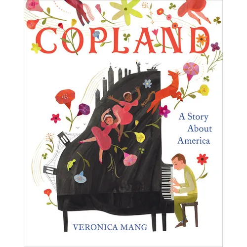 Copland: A Story about America - Hardcover