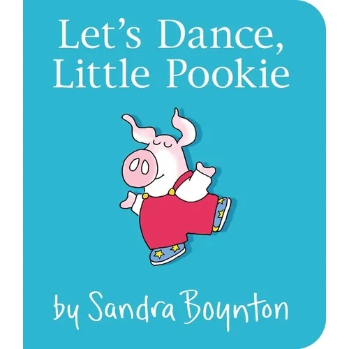 Let's Dance, Little Pookie - Board Book