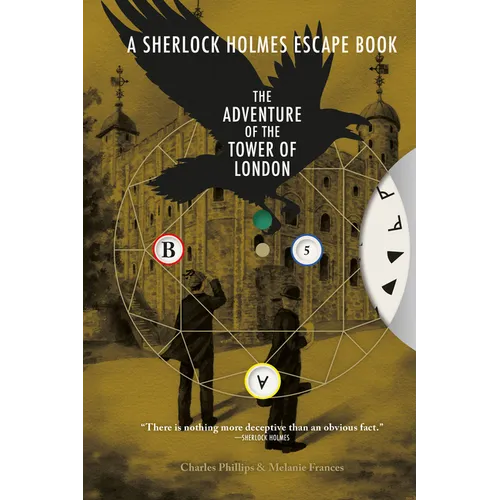 Sherlock Holmes Escape Book: Adventure of the Tower of London: Solve the Puzzles to Escape the Pages - Paperback