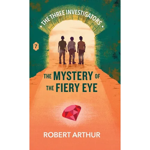 The Mystery of the Fiery Eye - Hardcover