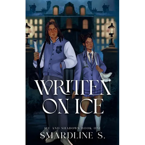 Written on Ice: A Dark Academia Hockey Romance - Paperback