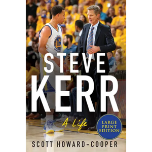 Steve Kerr: A Life - Paperback
