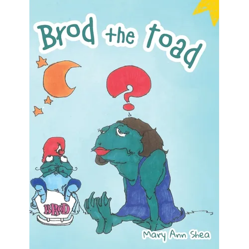 Brod The Toad - Hardcover