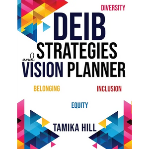 DEIB Strategies & Vision Planner - Paperback