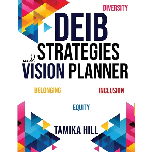 DEIB Strategies & Vision Planner - Paperback