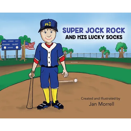 Super Jock Rock and His Lucky Socks - Hardcover