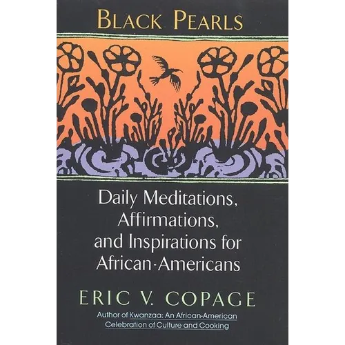 Black Pearls: Daily Meditations, Affirmations, and Inspirations for African-Americans - Paperback