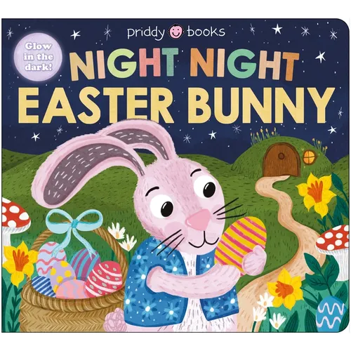 Night Night Easter Bunny (Night Night Books): A Bedtime Book for Easter - Board Book
