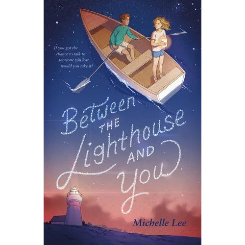 Between the Lighthouse and You - Paperback