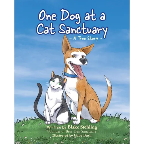 One Dog at a Cat Sanctuary - Paperback