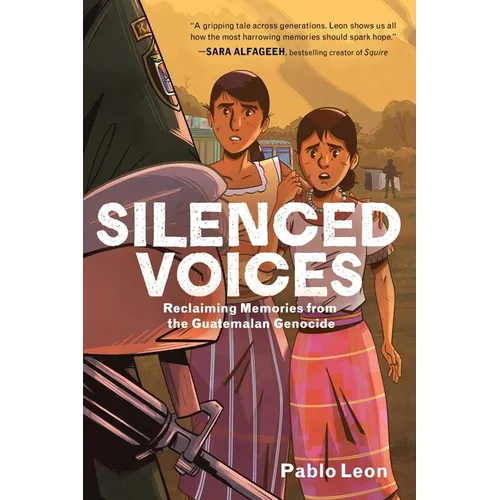 Silenced Voices: Reclaiming Memories from the Guatemalan Genocide - Paperback