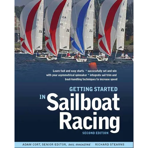 Getting Started in Sailboat Racing, 2nd Edition - Paperback