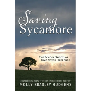 Saving Sycamore: The School Shooting That Never Happened - Paperback