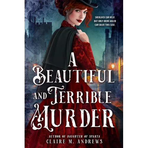 A Beautiful and Terrible Murder - Hardcover
