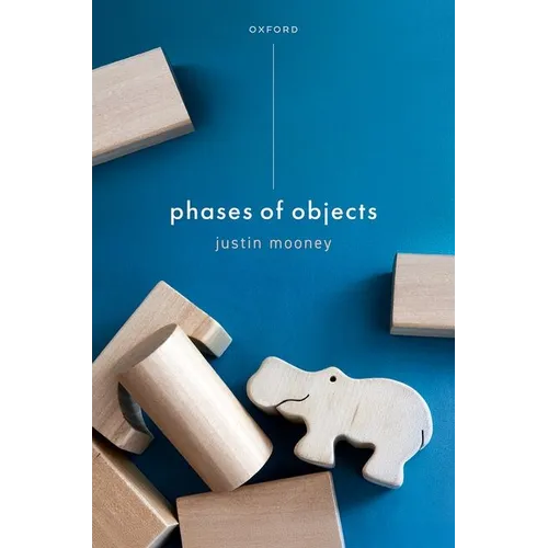 Phases of Objects - Hardcover