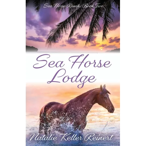 Sea Horse Lodge - Paperback