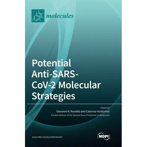 Potential Anti-SARS-CoV-2 Molecular Strategies - Hardcover