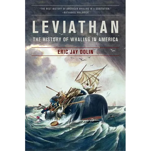 Leviathan: The History of Whaling in America - Paperback
