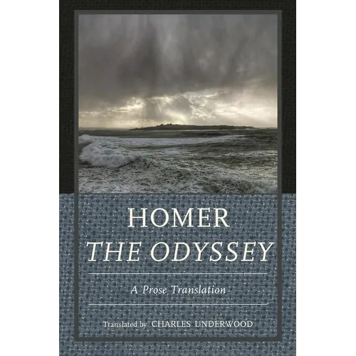 Homer the Odyssey: A Prose Translation - Paperback