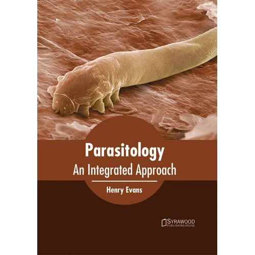 Parasitology: An Integrated Approach - Hardcover