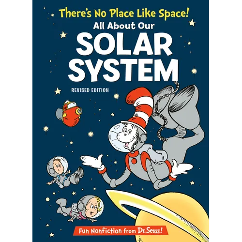 There's No Place Like Space! All about Our Solar System - Hardcover