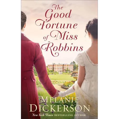 The Good Fortune of Miss Robbins - Paperback