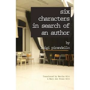 Six Characters in Search of an Author - Paperback