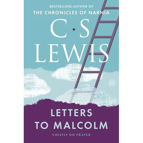 Letters to Malcolm, Chiefly on Prayer - Paperback