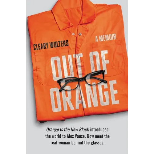 Out of Orange: A Memoir - Paperback
