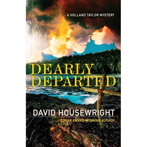 Dearly Departed: A Holland Taylor Mystery - Paperback