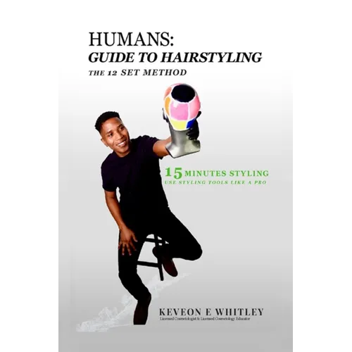 Humans: Guide to Hairstyling - Hardcover