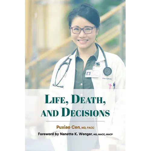 Life, Death, and Decisions - Paperback