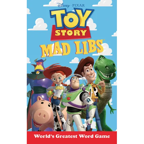 Toy Story Mad Libs: World's Greatest Word Game - Paperback