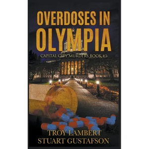 Overdoses in Olympia - Paperback