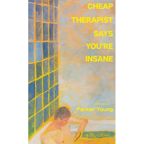 Cheap Therapist Says You're Insane - Paperback