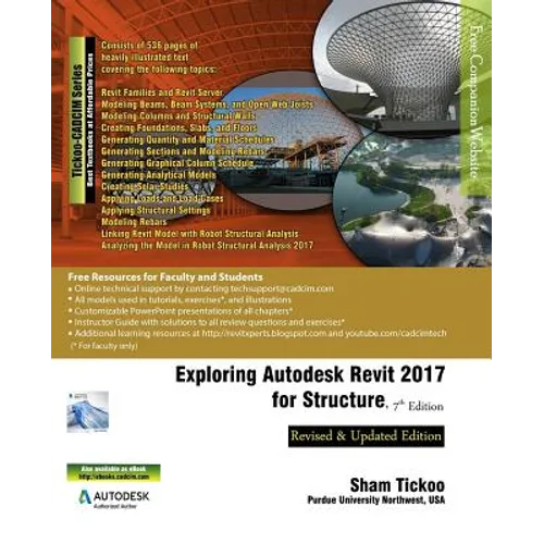 Exploring Autodesk Revit 2017 for Structure, 7th Edition - Paperback