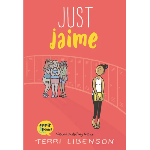 Emmie & Friends: Just Jaime: A Graphic Novel - Hardcover