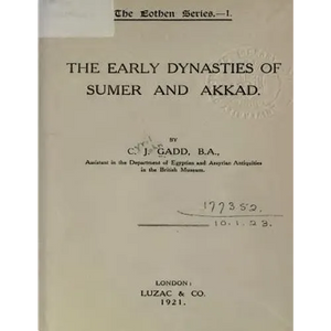 The Early Dynasties of Sumer and Akkad - Paperback