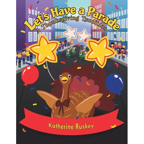 Let's Have a Parade - Paperback
