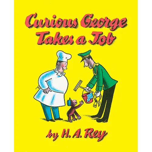 Curious George Takes a Job - Paperback