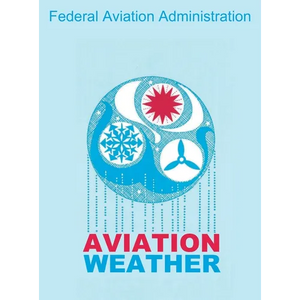 Aviation Weather (FAA Handbooks) - Hardcover