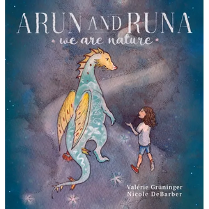 Arun and Runa: We are nature - Hardcover