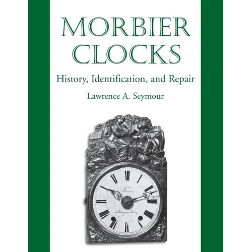 Morbier Clocks - Paperback