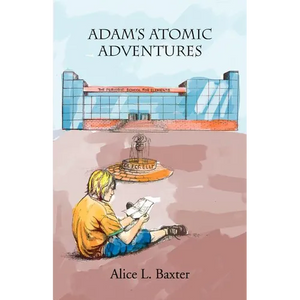 Adam's Atomic Adventures - Paperback