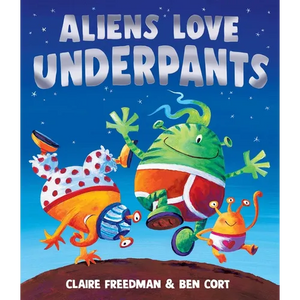 Aliens Love Underpants - Hardcover