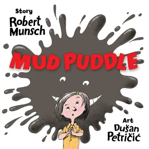 Mud Puddle - Hardcover