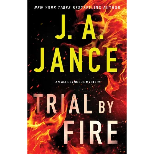 Trial by Fire: An Ali Reynolds Mystery - Paperback