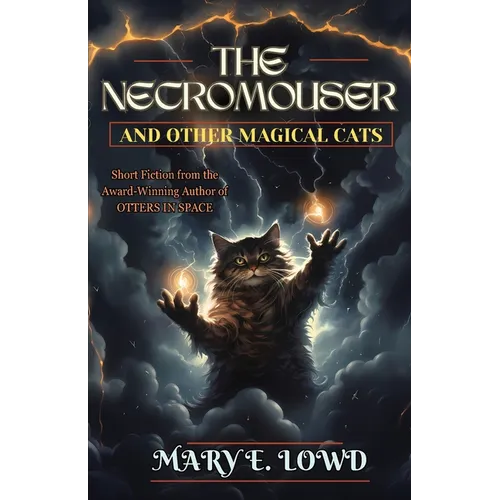 The Necromouser and Other Magical Cats - Paperback