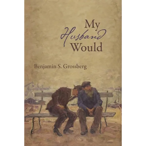 My Husband Would: Poems - Paperback